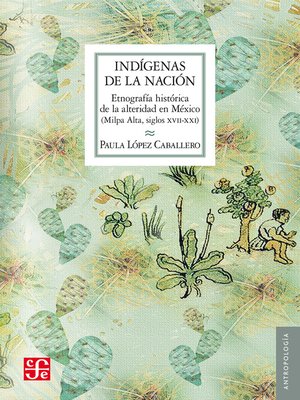 cover image of Indígenas de la nación